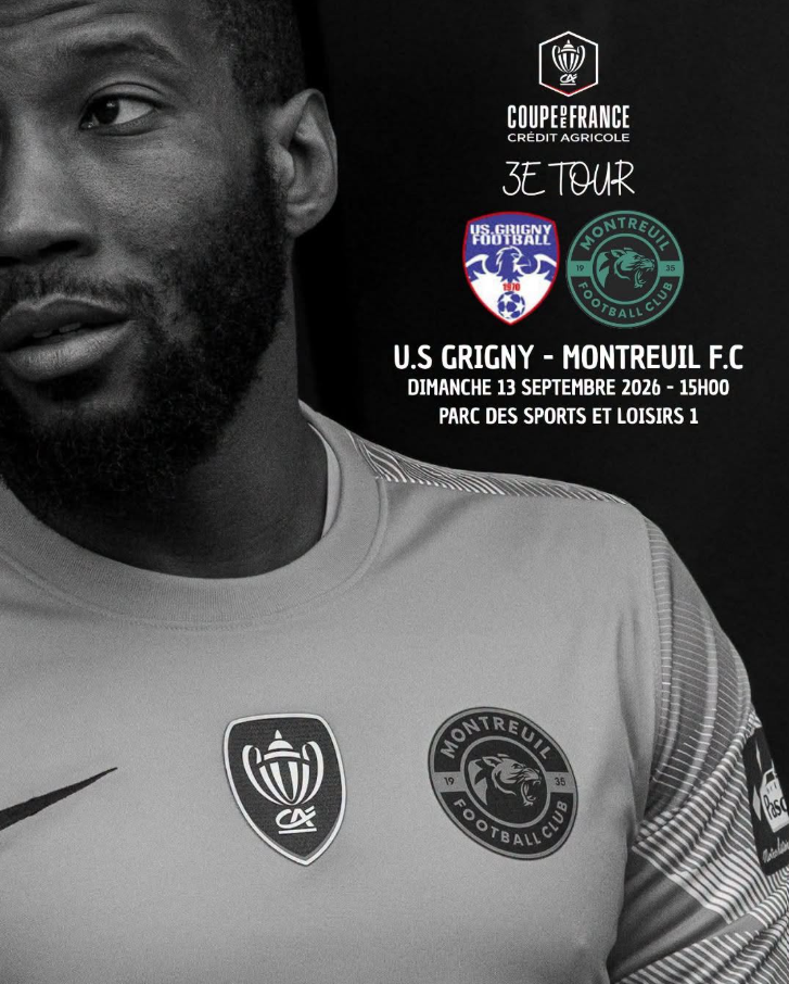 Affiche du match de Coupe de France entre Grigny et Montreuil FC